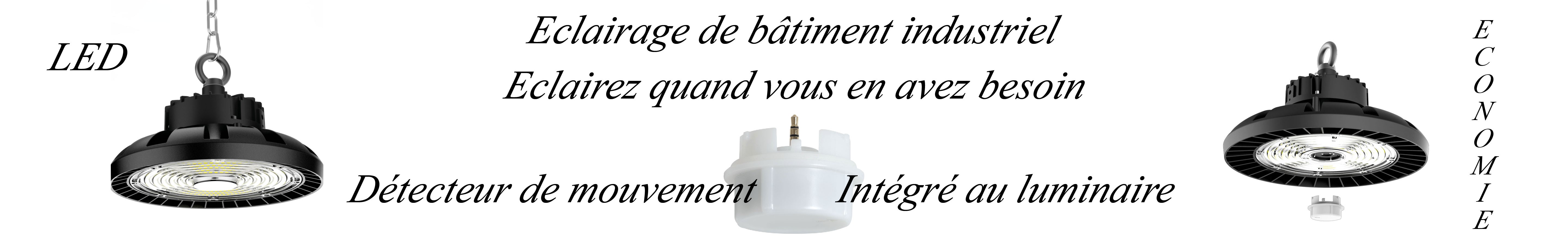 Eclairage pour des bâtiments industriels
